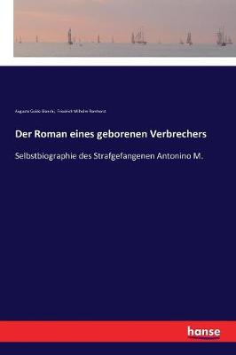 Book cover for Der Roman eines geborenen Verbrechers