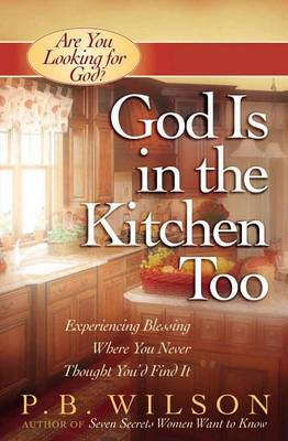 Book cover for God Is in the Kitchen Too