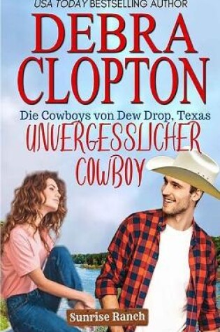 Cover of Unvergesslicher Cowboy