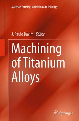 Book cover for Machining of Titanium Alloys