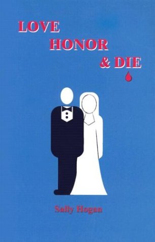 Cover of Love Honor & Die