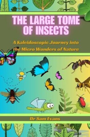 Cover of The large tome of insects