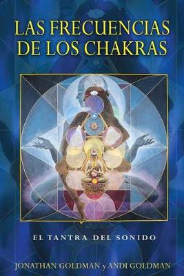 Book cover for LAS Frecuencias De Los Chakras