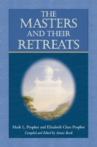 Cover of The Masters and Their Retreats