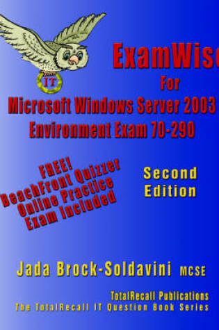 Cover of ExamWise For MCP/MSCE Exam 70-290 Windows Server 2003 Certification