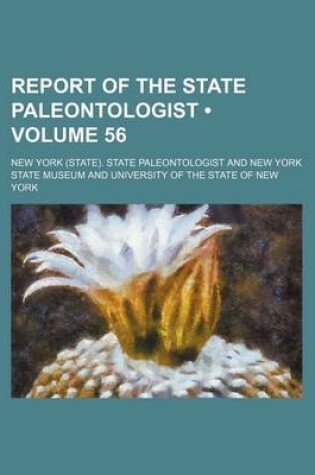 Cover of Report of the State Paleontologist (Volume 56)