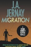 Book cover for Migration (A Cosmo Bennett Mapping Novella)