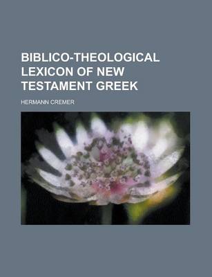 Book cover for Biblico-Theological Lexicon of New Testament Greek