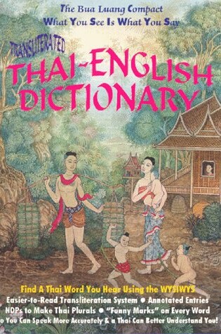 Cover of The Bua Luang Compact Transliterated Wysiwys Thai-English Dictionary