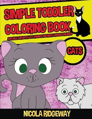 Book cover for Simple Toddler Coloring Book (Cats)