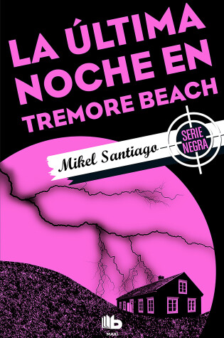 Cover of La última noche en Tremore Beach/ The Last Night at Tremore Beach