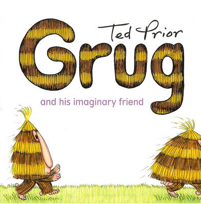 Book cover for Grug and his Imaginary Friend