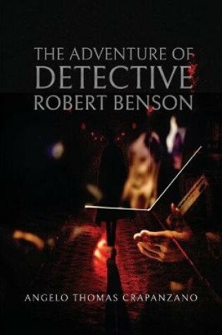 Cover of The Adventure of Detective Robert Bensen