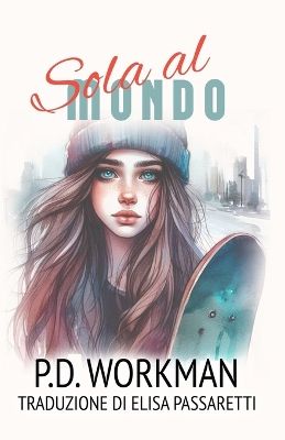 Book cover for Sola al mondo