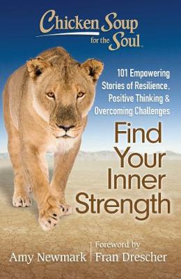 Book cover for Chicken Soup for the Soul: Find Your Inner Strength