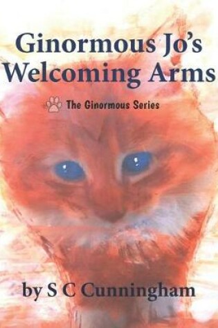 Cover of Ginormous Jo's Welcoming Arms
