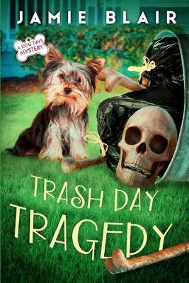 Book cover for Trash Day Tragedy