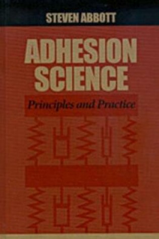 Cover of Adhesion Science