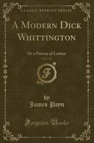 Cover of A Modern Dick Whittington, Vol. 2 of 2