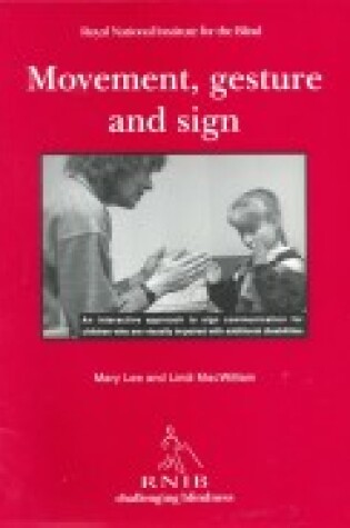 Cover of Movement, Gesture and Sign
