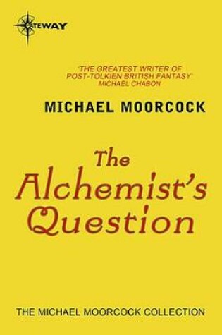 Cover of The Alchemist's Question