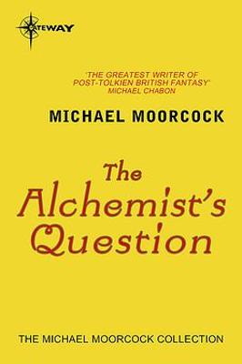 Book cover for The Alchemist's Question