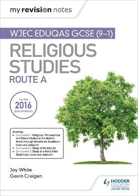 Cover of My Revision Notes WJEC Eduqas GCSE (9-1) Religious Studies Route A