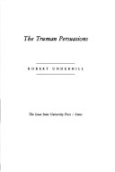 Book cover for The Truman Persuasions