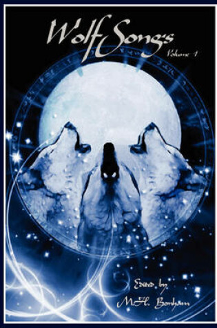 Cover of WolfSongs Volume 1