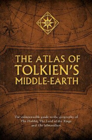 Cover of The Atlas of Tolkien’s Middle-earth