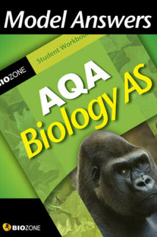 Cover of Model Answers AQA Biology as Student Workbook