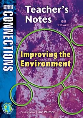 Book cover for Oxford Connections Year 4 Geography Improving the Environment Teacher Resource