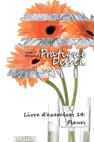 Cover of Pratique Dessin - Livre d'exercices 14