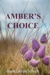 Book cover for Amber's Choice