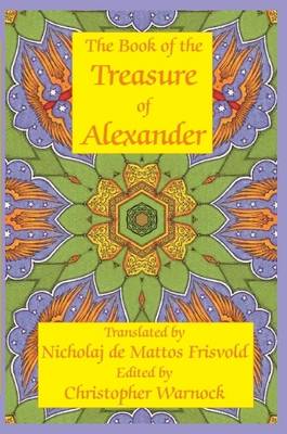 Book cover for Book of the Treasure of Alexander: Ancient Hermetic Alchemy & Astrology
