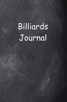 Book cover for Billiards Journal Chalkboard Design