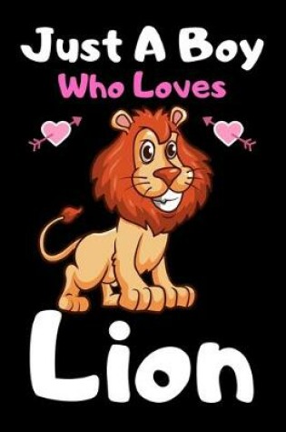 Cover of Just a boy who loves lion