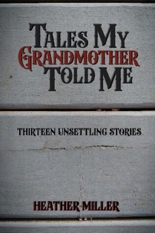 Cover of Tales My Grandmother Told Me