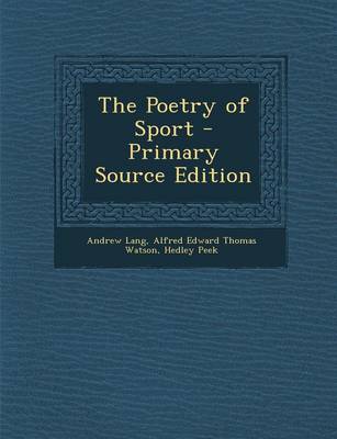 Book cover for The Poetry of Sport - Primary Source Edition