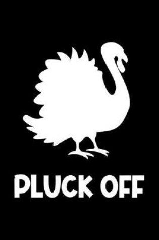 Cover of Pluck Off