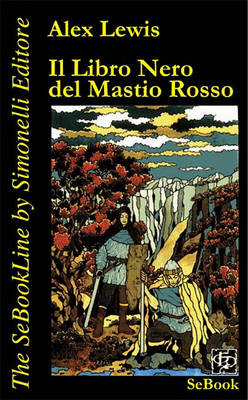 Book cover for Il Libro Nero del Mastio Rosso