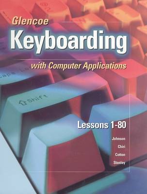 Book cover for Glencoe Keyboarding with Computer Applications