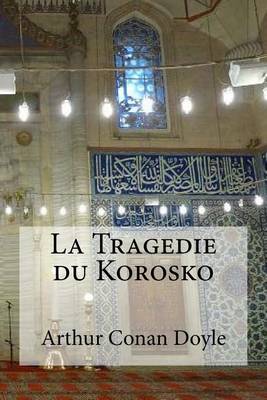 Book cover for La Tragedie du Korosko