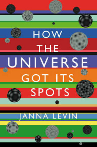 Cover of How the Universe Got Its Spots