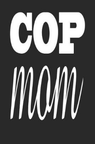 Cover of Cop Mom