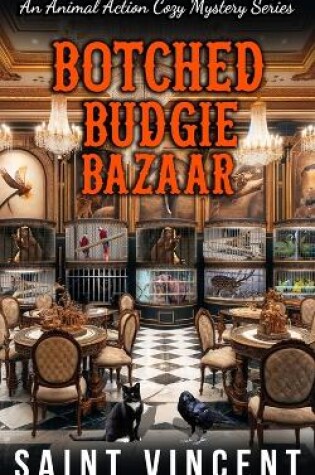 Cover of Botched Budgie Bazaar