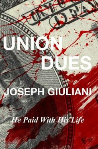 Cover of Union Dues