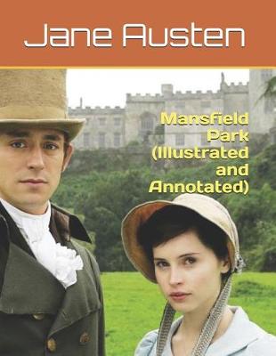 Book cover for Mansfield Park (Illustrated and Annotated)