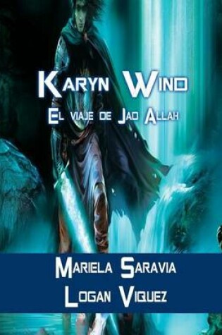 Cover of Karyn Wind Jad Allah's Saga (Spanish)