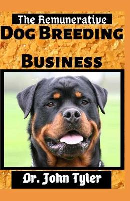 Book cover for The Remunerative Dog Breeding Business